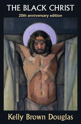 The Black Christ: 25th Anniversary Edition Paperback Orbis