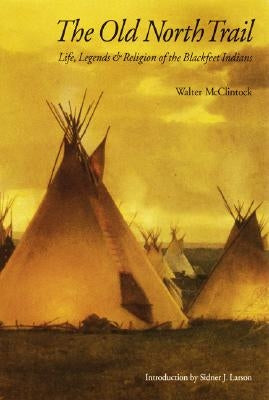 Old North Trail Paperback Bison