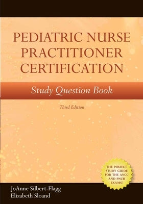 Pediatric Nurse Practitioner Certification Study Question Book Paperback Jones & Bartlett Publishers