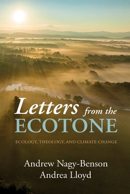 Letters from the Ecotone Paperback Resource Publications (CA)