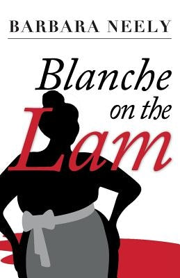Blanche on the Lam: A Blanche White Mystery Paperback Cutting Edge Publishing