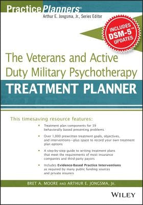 The Veterans and Active Duty Military Psychotherapy Treatment Planner, with Dsm-5 Updates Paperback Wiley