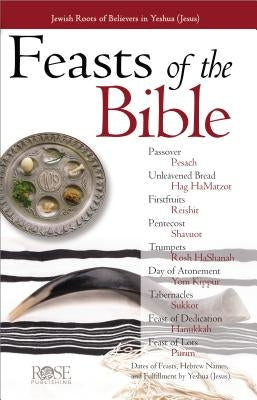 Feasts of the Bible Paperback Rose Publishing (CA)