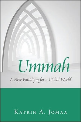 Paperback book titled "Ummah: A New Paradigm for a Global World" by State University of New York Press, featuring the cover design.
