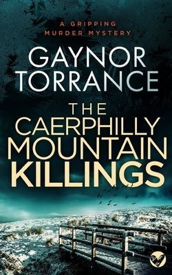 THE CAERPHILLY MOUNTAIN KILLINGS a gripping murder mystery Paperback Joffe Books