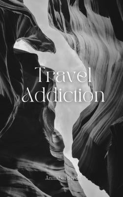 Travel Addiction Paperback Book Fairy Publishing