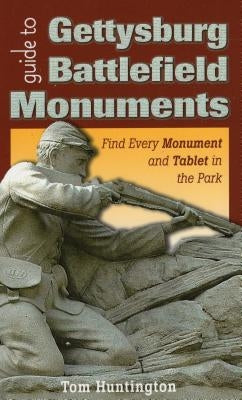 Guide to Gettysburg Battlefield Monuments Paperback Stackpole Books