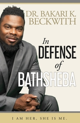 In Defense of Bathsheba Paperback Trilogy Christian Publishing
