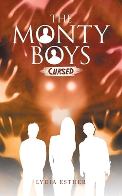 The Monty Boys: Cursed Paperback iUniverse
