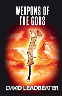 Weapons of the Gods Paperback Createspace Independent Publishing Platform