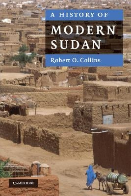 A History of Modern Sudan Paperback Cambridge University Press