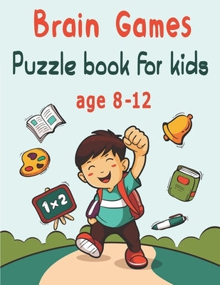 Puzzle book for kids age 8-12: Word search, Sudoku, Word Scramble, Mazes, Draw and Coloring pages Paperback Independently Published
