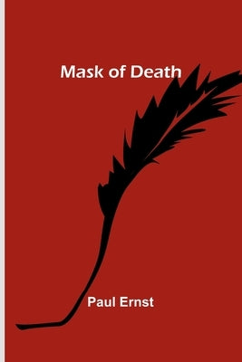 Mask of Death Paperback Alpha Edition
