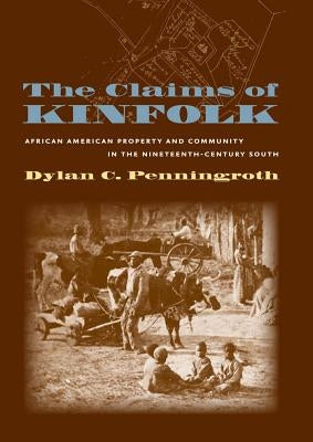 Claims of Kinfolk Paperback University of North Carolina Press
