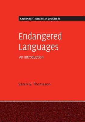 Endangered Languages: An Introduction Paperback Cambridge University Press