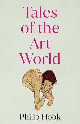 Tales of the Art World: And Other Stories Paperback Mensch Publishing