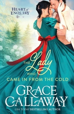 The Lady Who Came in from the Cold Paperback Colchester & Page
