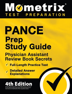 Paperback PANCE Prep Study Guide by Mometrix Media LLC with practice tests and detailed answers for Physician Assistant exam review.