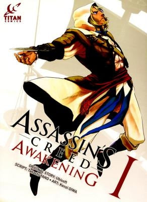 Assassin's Creed: Awakening Vol. 1 by Yano, Takashi