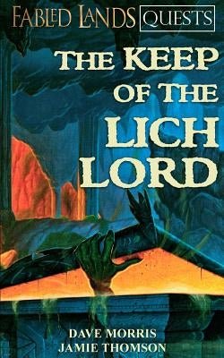 The Keep of the Lich Lord Paperback Spark Furnace