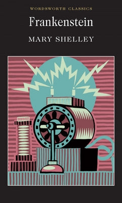 Frankenstein Paperback Wordsworth Editions