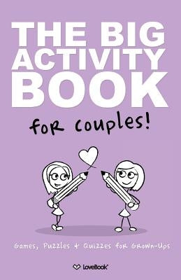 The Big Activity Book For Lesbian Couples Paperback Love Book LLC
