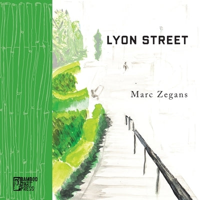 Lyon Street Paperback Bamboo Dart Press