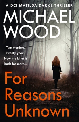 For Reasons Unknown by Wood, Michael