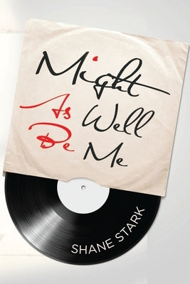 Might As Well Be Me Paperback Vanguard Press