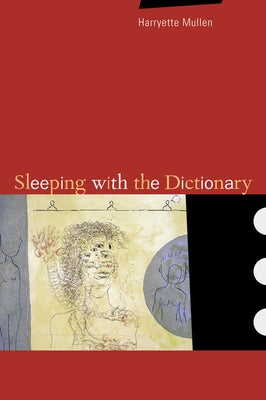 Sleeping with the Dictionary, 4 University of California Press