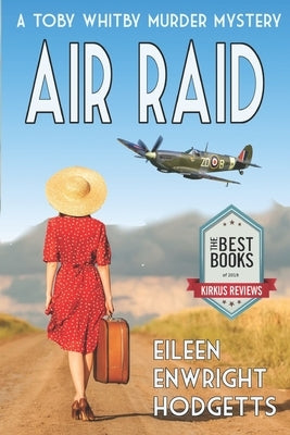 Air Raid: A World War Two Mystery Paperback Emerge Publishing Group, LLC
