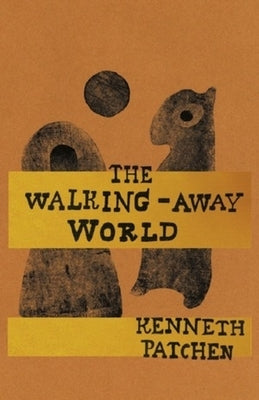 The Walking-Away World Paperback New Directions Publishing Corporation