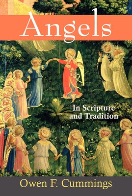 Angels: In Scripture and Tradition Paperback Paulist Press