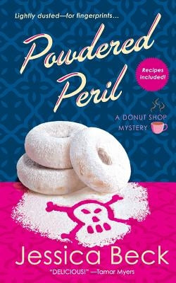 Powdered Peril: A Donut Shop Mystery Paperback St. Martin's Press