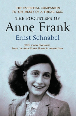 The Footsteps of Anne Frank Paperback Southbank Publishing