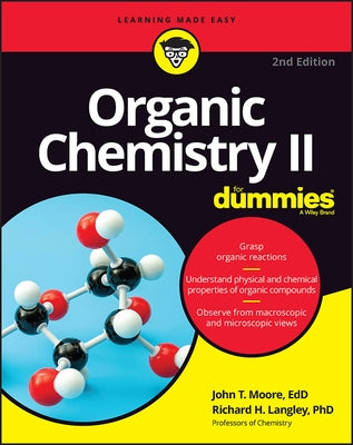 Organic Chemistry II for Dummies Paperback For Dummies