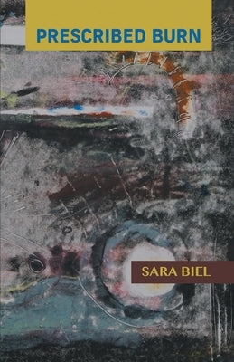 Prescribed Burn Paperback Finishing Line Press