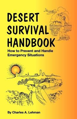 Desert Survival Handbook Paperback Primer Publishers