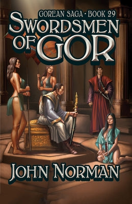 Paperback copy of Swordsmen of Gor by Open Road Media Science & Fantasy, featuring the book cover with title and artwork.