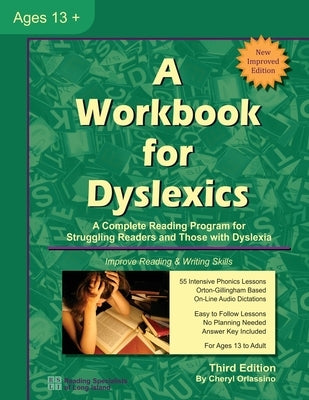 A Workbook for Dyslexics: A Complete Reading Program for Struggling Readers and Those with Dyslexia Paperback Blast Off to Learning Press