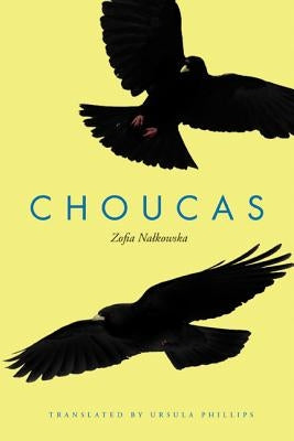 Choucas: An International Novel Paperback Northern Illinois University Press