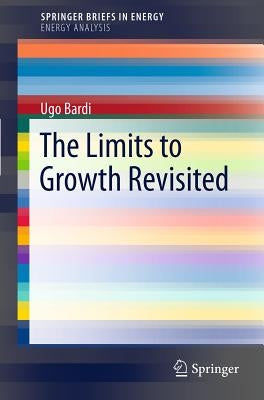The Limits to Growth Revisited Paperback Springer