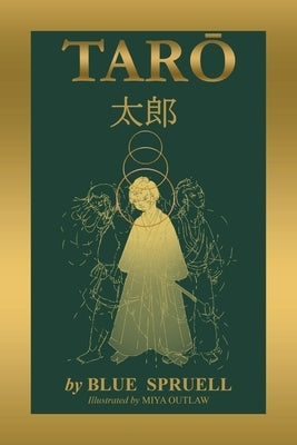 Taro: Legendary Boy Hero of Japan Paperback Out of the Blue Productions, LLC