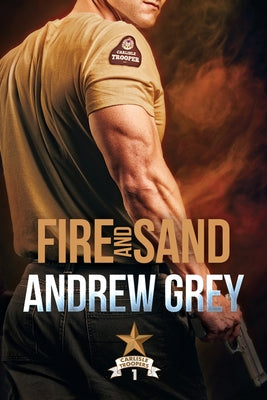 Paperback of Fire and Sand: Volume 1 by Dreamspinner Press LLC, featuring a colorful cover with fiery and sandy desert imagery.