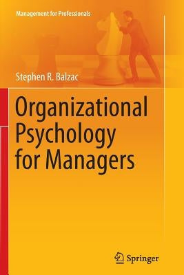 Organizational Psychology for Managers Paperback Springer