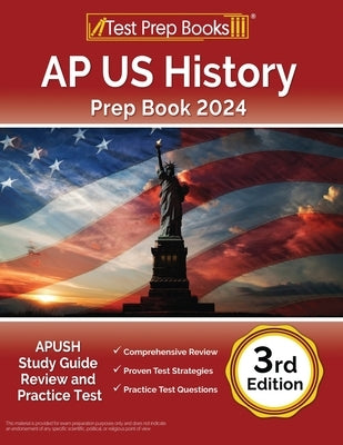 AP US History prep book 2024 by Test Prep Books, paperback study guide with review and practice tests for APUSH exam.