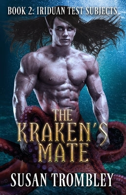 The Kraken's Mate Paperback Independently Published