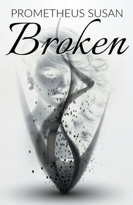 Broken Paperback Prometheus Susan
