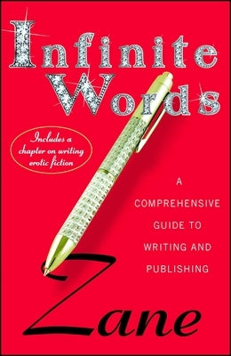 Infinite Words: A Comprehensive Guide to Writing and Publishing Paperback Atria Books