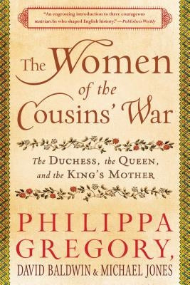 Paperback book titled "The Women of the Cousins' War" by Atria Books, featuring historical women on the cover.